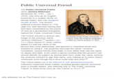 Public Universal Friend The Public Universal Friend (born Jemima Wilkinson; November 29, 1752 – July 1, 1819), was born as an English- American to a Quaker family on Rhode Island, and was assigned female at birth. This person suffered a severe illness in 1776 (age 24), and reported having died and been reanimated by the power of God as a genderless evangelist named the Public Universal Friend. The Friend refused to answer any A portrait of the Public Universal longer to the previous name, Friend, from the Friend's biography Jemima Wilkinson, 1 quoted Luke written by David Hudson in 1821. 23:3 ("thou sayest it") when visitors asked if it was the name of the person they were addressing, and ignored or chastised those who insisted on using it. The preacher shunned the name "Jemima" completely, having friends hold realty in trust rather than see the name on deeds and titles. Even when a lawyer insisted that the person's Will should identify its subject as having been born under the name Jemima, the preacher refused to sign that name, only making an X which others witnessed, even though the Friend could read and write. 21 The Friend asked not to be referred to with gendered pronouns. Followers respected these wishes, avoiding gender-specific pronouns even in private diaries, and referring only to "the Public Universal Friend" or short forms such as "the Friend" or "P.U.F.M[3] only address me as The Friend from now on