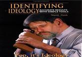 Copynighted Matenal IDENTIFYING IDEOLOGY: ACCURATE RESULTS WITH SIMPLE TOOLS Slavoj Zizek ep, it's Ideolog