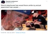 Popeyes spokesman @Lilkennyp_23 Stormi playhouse has wood floors while my actual apartment has carpet.. 12:00 PM · Dec 23, 2019 · Twitter for iPhone