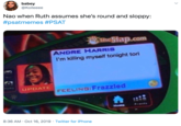 babey @Koileeee Nao when Ruth assumes she's round and sloppy: #psatmemes #PSAT TheSlap.com ANDRE HARRIS I'm killing myself tonight tori UPDATE FEELING:Frazzled Frends Home 8:36 AM · Oct 16, 2019 · Twitter for iPhone
