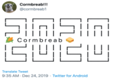 Cormbreab!!! @cormbreab1 ||| Cormbreab Translate Tweet 9:35 AM · Dec 24, 2019 · Twitter for Android
