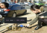 einfinitedoggomemes int max INT_MIN; ok so basically im very smol