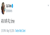 CLG Tafo @tafokints AN MR-RL time 3:10 PM - May 19, 2016 · Twitter Web Client