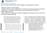 BSK Resident Evil 3 * @BSKtheKing #ReleaseTheJJCut So to end off Disney SW Saga of disappointment -Reylo wasn't intended -Adam Driver got robbed an Oscar winning performance -Disney's a hypocrite that only pretends to be pro LGBTQ/diverse -We were all robbed a SW Endgame portal scene with all the jedi assembling • There were a bunch of scenes where Rey and Kylo (separately) went through quiet moments of reflection to deal with what they were going through. On her part, her going through the realization that there's something sinister about her past. Him going through regret and remorse but trying to shut it out. My source said that the Kylo scenes were especially amazing because of Adam's The "ending that will blow your mind" was a part of this. Older were included like actors Hayden, Ewan and Samuel and anyone who wasn't animated. The force ahosts weren't meant • The source asked about FinnPoe after seeing Oscar Isaac's comment about how Disney didn't want it to be a thing. This is true. JJ fought to make this happen. This is why Oscar is blaming Disney. It's not just a random throwaway comment. He knows for a fact that it was Disney because these discussions happened. The main cast is insanely close with JJ and are just as p-----, though seemingly more outspoken about it than JJ. During TFA, norformanes and how hn manaand to The Kylo/Rey scene where he dies was at least 4 minutes longer with more dialogue. Ben was always supposed to die. Source also added that if he wasn't, then that might've been in an earlier draft which they haven't read. The first draft they read included Lando (the first few didn't). The Reylo kiss and Ben's death was not part of the reshoots. It was a part of the re-editing. Even the cut that JJ thought was coming out earlier this month had a longer version of that scene than Disnev wae hesitant to hire John 7:48 PM · Jan 2, 2020 · Twitter for Android