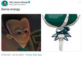 PG | Aaron Zheng @CybertronVGC Same energy 10:45 AM Jan 9, 2020 · Twitter Web App
