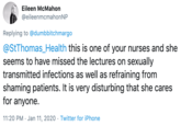 tweet by eileen mcmahon this is one of your nurses and she seems to have missed the lectures on sexually transmitted infections as well as refraining from shaming patients. it is very disturbing that she cares for anyone.