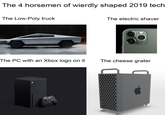 Other places that this meme was uploaded to in parallel to this entry:

- "Cybertruck":/photos/1706891-cybertruck
- "Four horsemen of the apocalypse":/photos/1706894-four-horsemen-of-the-apocalypse
- "iPhone 11 Camera Parodies":/photos/1706883-iphone-11-camera-parodies
- "eBaumsworld":/photos/1706892-ebaums-world
- "Mac Pro Cheese Grater":/photos/1706888-mac-pro-cheese-grater 