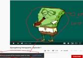 W-- 0:24 / 3:32 CC Spongebong Hemppants Episode 1 +471,723 views Jun62010 I 1.2K + SAVE SHARE 10K LEARN MORE action is turned off for content made for kids SUBSCRIBE