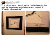 I am guessing "Kyle":/memes/kyle got mad at his stepdad about not buying him the right flavor of Monster drink years ago that for some reason came to mind while he was using the men's room and he "took it out on the drywall":/memes/kyle-punches-drywall which is the only way he knows to channel his anger.