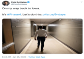 Pete Buttigieg @PeteButtigieg On my way back to lowa. It's #Phase4. Let's do this: p4a.us/9-days 6:43 AM · Jan 25, 2020 · Twitter Web App