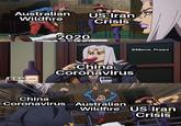 Australian Wildfire US-Iran Crisis 2020 ©Meme_Praani China Coronavirus Cotie SILENT China Coronavirus Australian Wildfire US-Iran Crisis