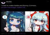 Akai Riot @AkaiRiot I tried to make Kelda and Bunny Crimson. picrew.me/image_maker/18.. Traducir Tweet 10:07 a. m. · 27 ene. 2020 · Twitter Web App