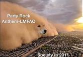 Party Rock Anthem-LMFAO Society in 2011