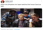 Ashley Lynch @ashleylynch Meet the Shadow Inc team behind the lowa Caucus app. etro duyn Mayer TRADE MARK 12:04 PM · Feb 4, 2020 · TweetDeck