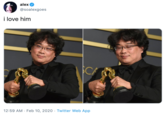 alex @soalexgoes i love him CA 12:59 AM · Feb 10, 2020 · Twitter Web App