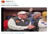 Santos D @Santos_D_2017 Replying to @CANCEL_SAM Millennials For Biden! 1:30 PM · Feb 10, 2020 · Twitter Web App