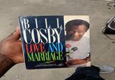 BILL COSBY LOVE AND MARRAGE INTRODUCTION BY ALVIN E. POUSSAINT M.D