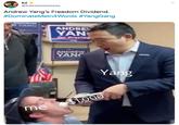 Ed ФEdieeeeeeeeeeе Andrew Yang's Freedom Dividend. #DominateMeln4Words #YangGang HAMPE R YANG ANDRE YAN for Preside ANDREW YANG Yang $1.000 me
