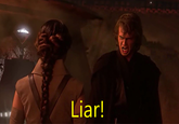 Liar!