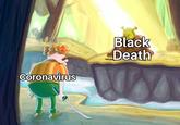 Black Death Coronavirus 14