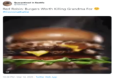 Quarantined in Seattle @TellTried Red Robin: Burgers Worth Killing Grandma For #CoronaKatie GIF 10:34 PM - Mar 14, 2020 · Twitter Web App