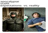 apocalypse outfit expectations vs. reality Thorn
