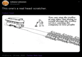Juhana Leinonen @JuhanalF This one's a real head-scratcher. Traducir Tweet You can stop the trolley at any time, but doing so would disrupt the trolley service causing the company to lose profits 11:22 a. m. · 24 mar. 2020 · Twitter Web App