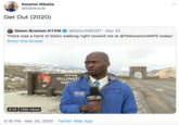 Kwame Mbalia @KSekouM · Mar 25 Get Out (2020) Quote Tweet  Deion Broxton KTVM @DeionNBCMT  · Mar 25 There was a herd of bison walking right toward me at @YellowstoneNPS today! Show this thread