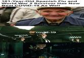 101-Year-Old Spanish Flu and World War 2 Survivor Has Now Beat COVID-19 As Well covid-19 spanish flu No.