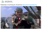 Jack Diamond @fragglerocque Nobody's Coming to America #QuarantineAMovie GIF