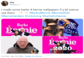 shay @quart_z I made some barbz 4 bernie wallpapers if y'all wanna use them #BernieSanders #nickiminaj #barbzforbernie #Barbz4Bernie #Bernie2020 20- Barbz HEBER Bmie Barbz Esmie 2020 2:19 PM - Mar 30, 2020 · Twitter for iPhone