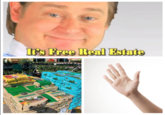 It's Free Real Estate momec