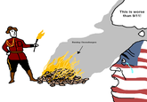 Burning Cheeseburgers This is worse than 9/11! Burning Cheeseburgers