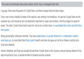 The series will eventually have proper villains, led by Onyx, a renegade Dark Gem. Long ago, there were thousands of Crystal Gems, but there's always that one black sheep. Onyx, one of only a handful of males of the species, was nothing if not ambitious. He saw the Crystal Gems as the supreme race, and himself as the one destined to lead them to reign over all others. And thus began his quest for power. The other Crystal Gems tried to stop him, but as he cut them down, he assimilated their Gems and with them their powers. Being (presumably) otherwise immortal, Onyx was sealed away in a pocket dimension or containment crystal or what-have-you, by none other than Rose Quartz herself, and when she gave up her life so Steven could be born, Onyx was released. Garnet, Amethyst, and Pearl are actually the last three Crystal Gems in the universe, and are training Steven for the day he must face Onyx, to decide the fate of humanity and the universe.