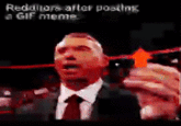 Reddiors afler posting a GIF meme