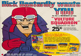 D--- Dastardly wants YOU D--- Dastardly wants YOU to be a MEMBER of his "VULTURE SQUADRON" 25 MEMBERSHIP FEE, ONLY with one box top from any of the following Kellogg's Sugar Frosted Flakes, Stars, Sugar Pops, Sugar Smacks, Froot Loops, Cocoa Krispies, Apple Jacks, or Puffa Púffa Rice. KIDS! IT'S FUN TO BE A MEMBER OF D--- DASTARDLY'S STARNLY WANTS "VULTURE SQUADRON" YOU Calling all young "Air Aces". Join D--- Dastardly's "Vulture Squadron". Sign up and he'll send you this Squad- ron Flight Kit with everything you need to be a fledgling flight member. Have more fun watching D--- Das- S tardly Saturday mornings on CBS-TV. EK DASTA 11" x 17" Wall Poster DIEK DASTARY Squadron Ace Wallet Card Flight Diplome 16-paga llustrated Flight Book Shoulder Patch VANKEE DOODLE PIGEON DECOUER SIGN UP NOW. USE THE OFFICIAL ENLISTMENT FORM ON PACKAGE SIDE! Mensage Decoder O 1959 HANNA-BARBERA Productions, Int