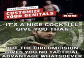 CYBERPUNK 2077 CUSTOMIZE YOUR GENITALS IGN NOW IT'S A NICE C---, I'LL GIVE YOU THAT BUT THE CIRCUMCISION GIVES YOU N0 TACTICAL ADVANTAGE WHATSOEVER
