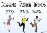 JOGGING FASHION TRENDS 2000s 2010s 2020s HEDGEWIK. COM
