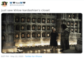 Yeze @foreveryessie just saw khloe kardashian's closet 10000000 8:07 PM · May 22, 2020 - Twitter for iPhone