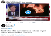 Acyn Torabi @Acyn · Jun 5 Tucker Carlson thinks he's outing celebrities FOX NEWS CELCDKITIES AKE DAILINGCUI LOOTEKƆ & KIOTEKS TUCKER CARLSON tonight· Tucker Instagram.com/foxnews 1:05 16.4M views 7.4K 27 18.4K 123.5K Seth Rogen @Sethrogen Replying to @Acyn I think when white supremacists are bothered by your actions, that's probably a good thing. 7:28 PM · Jun 5, 2020 · Twitter for iPhone >