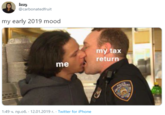 izzy @carbonatedfruit my early 2019 mood my tax return me 1:49 4. np.o6. · 12.01.2019 r. · Twitter for iPhone दे