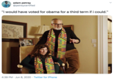 adam petrey @petreycertified "i would have voted for obama for a third term if i could." 4:39 PM · Jun 8, 2020 · Twitter for iPhone