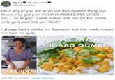 kitchen witch Alyssa @holdyourghost idk if any of you are in on the Bon Appetit thing but Hawa only got paid FOUR HUNDRED PER VIDEO. I am. so angry!!! Claire makes 20k per VIDEO. Sohla only gets paid 50k per YEAR!! I always had a dislike for Rapoport but this really makes me hate his guts. HAWA MAKES DIGAAG QUMBE bon appétit 6:02 PM - Jun 8, 2020 - Twitter Web App