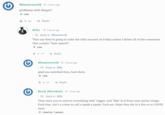 Minuteworld © 2 hours ago problems with disqus? * Like + 0 = Reply Billy © 2 hours ago |Q Reply to Minuteworld They say they're going to nuke the OAG account on Friday unless I delete all of the comments that contain “hate speech". * Like + 1 Reply Minuteworld © 2 hours ago |Q Reply to Billy glad you switched then, f--- them. * Like + 1 Reply Kyoji Shirakani O 1 hour ago |Q Reply to Billy They want you to remove everything with 'n-----' and k---' in it from your earlier image. F--- that. Ain't a crime to call a spade a spade. F--- em. Hope they die in a fire or to COVID Soon. * Liked by 1 person