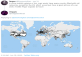 fergus @Desmostylian - Jun 18 A more realistic version of this map would have every country filled with rail networks, except for the US, which would just have a giant picture of a car and a middle finger slapped across it Chippix @ChippixOfficial Replying to @Desmostylian and @daveloach2 5:16 AM · Jun 18, 2020 · Twitter Web App