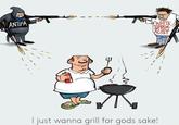 WHITE SUPREM- ACIST ANTIFA I just wanna grill for gods sake! Cartoon Illustration