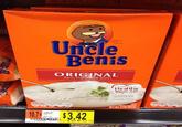 Uncle Benis Terfect Every Time e ORIGINAL Benis Flavor Rice :DDD supports a Healthy Benis :DD Enichetwh Viani Na ae er BET W. 218 S ETA PC 10.7 $3.42 E ORIG MT RICE 2LB