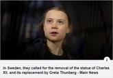 In Sweden, they called for the removal of the statue of Charles XII. and its replacement by Greta Thunberg - Main News