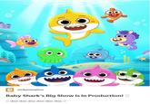 Guess we won't be getting this one out of our heads any time soon  nickanimation Baby Shark's Big Show is in Production! O O doo doo doo doo doo doo D