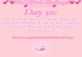 Pink Whale Challenge!V Your schedule Day 50: Look in the mirror. Think about the time past months, Look at how you life is worth it. Suicide is not the answer. You are loved, Doubave completed the Pink Whale Challenge.